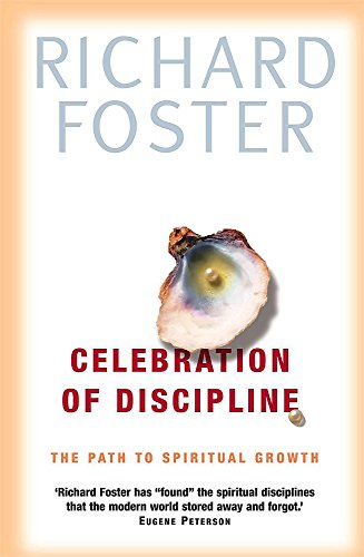 Stock image for Celebration of Discipline: The Path to Spiritual Growth for sale by HPB Inc.