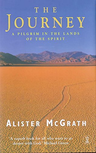 Imagen de archivo de The Journey: A Pilgrim in the Lands of the Spirit a la venta por WorldofBooks