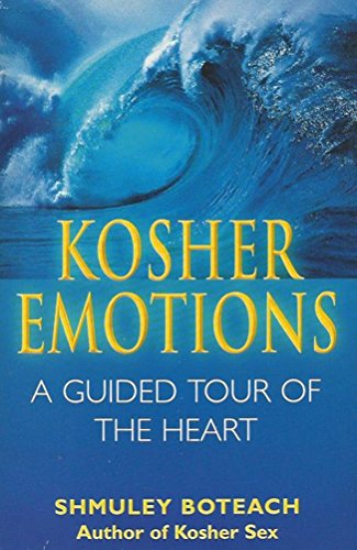 9780340735671: Kosher Emotions: Understand Your Emotions and Master Your Life