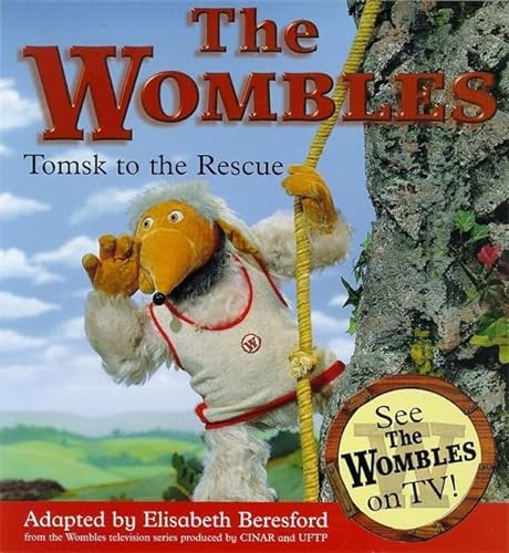 Stock image for Tomsk To The Rescue: 8 (Wombles) for sale by WorldofBooks