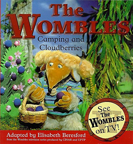 Stock image for Wombles Camping and Cloudberries for sale by WorldofBooks