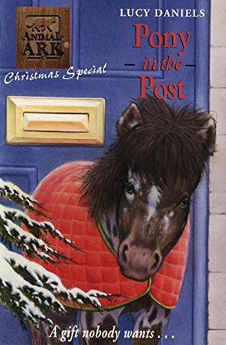 Stock image for Animal Ark Christmas Special 5: Pony in the Post: No. 177 for sale by WorldofBooks