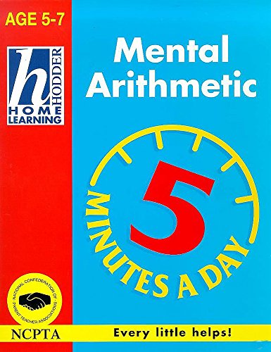 9780340736692: Hodder Home Learning: 5-7 Five Minutes A Day Mental Arithmetic