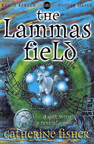 The Lammas Field - Catherine Fisher