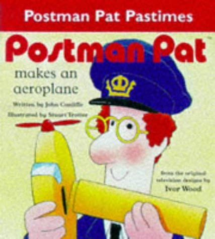 Stock image for Postman Pat Makes an Aeroplane: 99 for sale by WorldofBooks