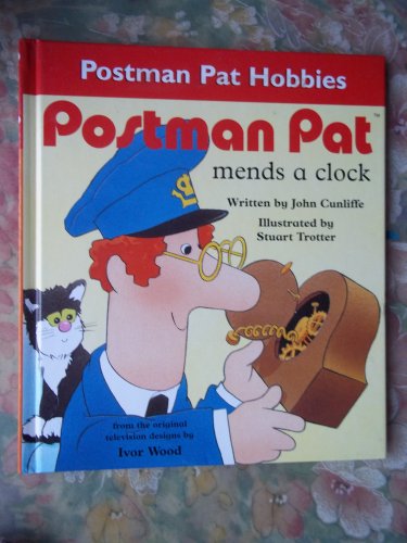 Beispielbild fr Postman Pat Mends A Clock: 100 (Postman Pat Hobbies) zum Verkauf von WorldofBooks