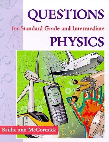 Stock image for Questions for Standard Grade and Intermediate Physics for sale by Better World Books Ltd