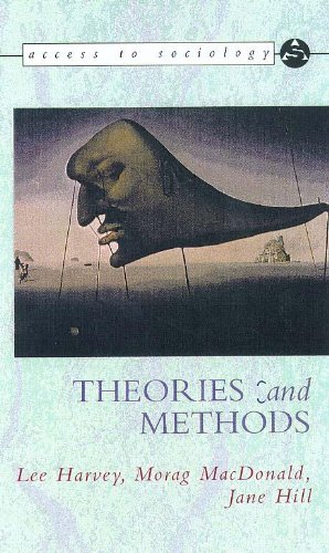 Beispielbild fr Access to Sociology: Theories and Methods zum Verkauf von Reuseabook