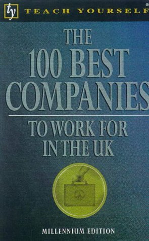 Imagen de archivo de The 100 Best Companies to Work for in the UK a la venta por PsychoBabel & Skoob Books