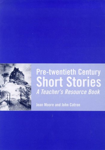 Pre-twentieth Century Short Stories (9780340737439) by Jean Moore; John Catron