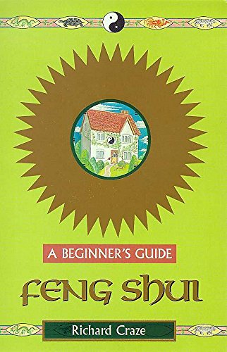 Imagen de archivo de FENG SHUI A Beginner's Guide a la venta por Dromanabooks