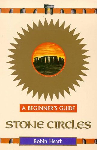 Beispielbild fr Stone Circles - A Beginner's Guide zum Verkauf von WorldofBooks