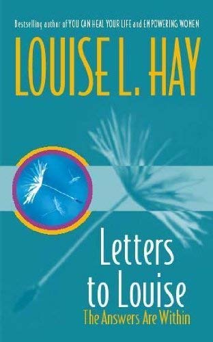 9780340738887: Letters to Louise: The Answers are within You