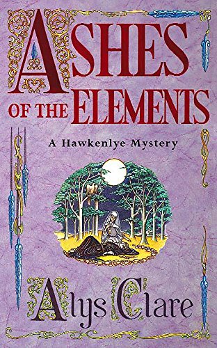 9780340739341: Ashes of the Elements