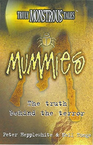 9780340739945: Mummies: 1 (Truly Monstrous)