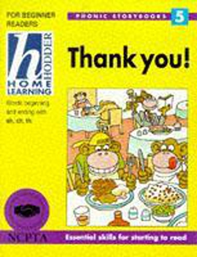 Imagen de archivo de Hodder Home Learning: Phonic Storybooks 5 - Thank You! a la venta por AwesomeBooks