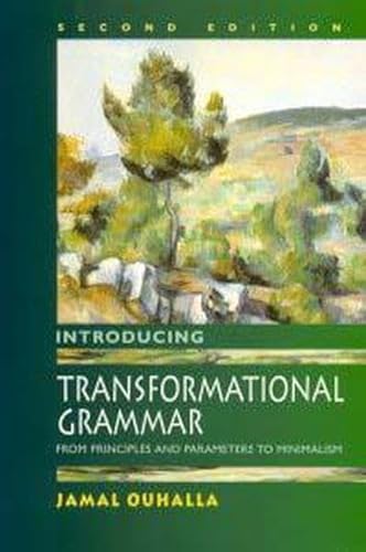 Imagen de archivo de Introducing Transformational Grammar, 2Ed: From Principles and Parameters to Minimalism: From Rules to Principles and Parameters a la venta por AwesomeBooks