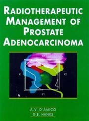 Stock image for Radiotherapeutic Management of Prostate Adenocarcinoma for sale by BOOKWEST