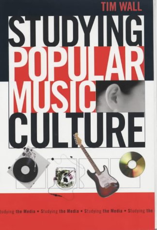 Stock image for Studying Popular Music Culture for sale by Better World Books Ltd