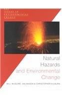 9780340742198: Natural Hazards and Environmental Change (Key Issues in Environmental Change)