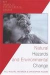 Beispielbild fr Natural Hazards and Environmental Change (Key Issues in Environmental Change) zum Verkauf von WorldofBooks