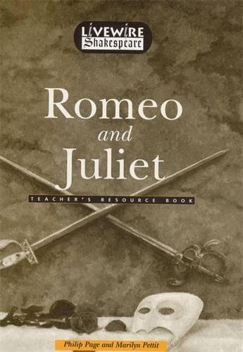 Beispielbild fr Livewire Shakespeare Romeo and Juliet Teacher's Resource Book Teacher's Resource Book zum Verkauf von WorldofBooks
