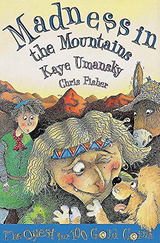 The Quest for 100 Gold Coins (Hodder Storybook: The Quest for 100 Gold Coins) (Bk. 2) (9780340743751) by Kaye Umansky; Chris Fisher