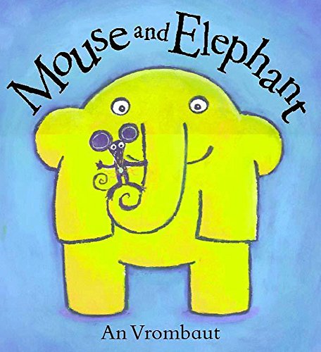 Beispielbild fr Mouse and Elephant zum Verkauf von WorldofBooks