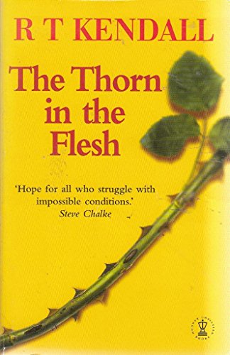 Stock image for The Thorn in the Flesh for sale by Better World Books Ltd