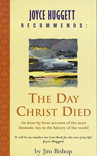 9780340746004: The Day Christ Died