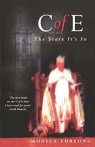 Stock image for C of E - The State It's In for sale by WorldofBooks