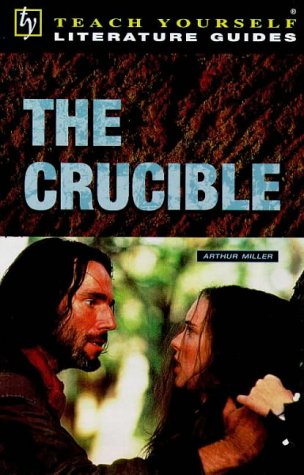 Stock image for The "Crucible" (Teach Yourself Revision Guides) for sale by Reuseabook