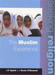 Imagen de archivo de Seeking Religion: the Muslim Experience : Mainstream Edition a la venta por Better World Books