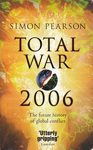 Stock image for Total War 2006 for sale by WorldofBooks