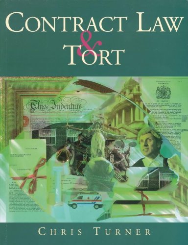 Contract Law and Tort (9780340749340) by Turner, Chris