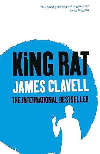 9780340750681: King Rat: The Fourth Novel of the Asian Saga