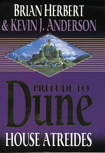 9780340751749: Prelude To Dune: House Atreides