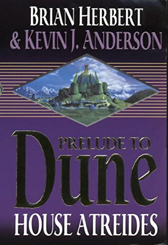 Stock image for House Atreides. Prelude to Dune I for sale by Arapiles Mountain Books - Mount of Alex