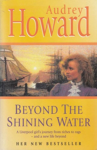 Beyond the Shining Water Export Tpb (9780340751817) by Audrey Howard