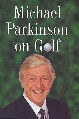 Imagen de archivo de Michael Parkinson on Golf a la venta por AwesomeBooks