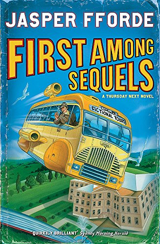 Stock image for First Among Sequels: Thursday Next Book 5 for sale by AwesomeBooks