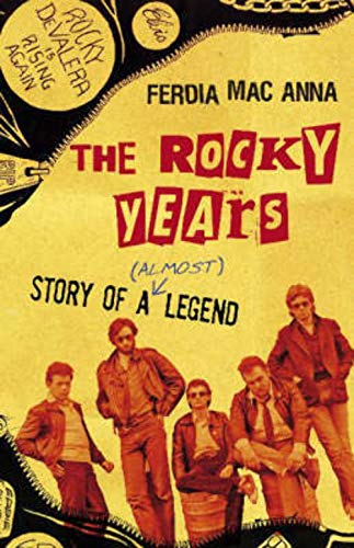 Stock image for The Rocky Years: Story of a (Almost) Legend for sale by WorldofBooks