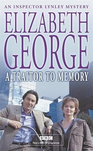 Beispielbild fr A Traitor to Memory: An Inspector Lynley Novel: 10 zum Verkauf von WorldofBooks