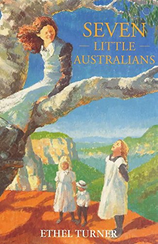 9780340752654: Seven Little Australians: 6 (Children's Classics and Modern Classics)