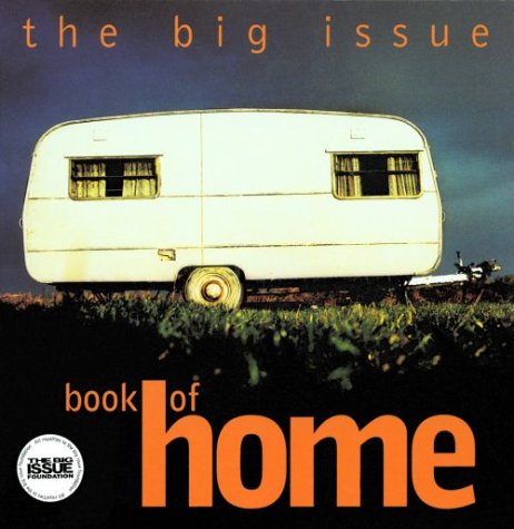 Beispielbild fr The "Big Issue" Book of Home zum Verkauf von WorldofBooks