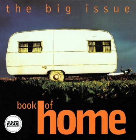 Imagen de archivo de The "Big Issue" Book of Home a la venta por WorldofBooks