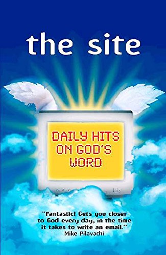 9780340757062: The Site: Daily hits on God's word