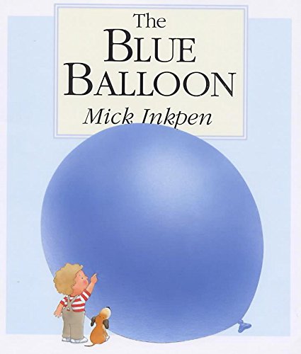 Stock image for The Blue Balloon for sale by Better World Books