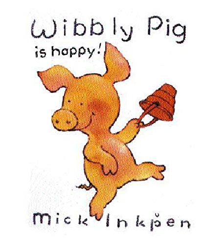 Beispielbild fr Wibbly Pig is Happy zum Verkauf von medimops