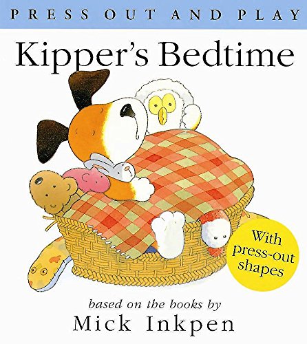 Stock image for Kipper's Bedtime (Press Out and Play) for sale by AwesomeBooks